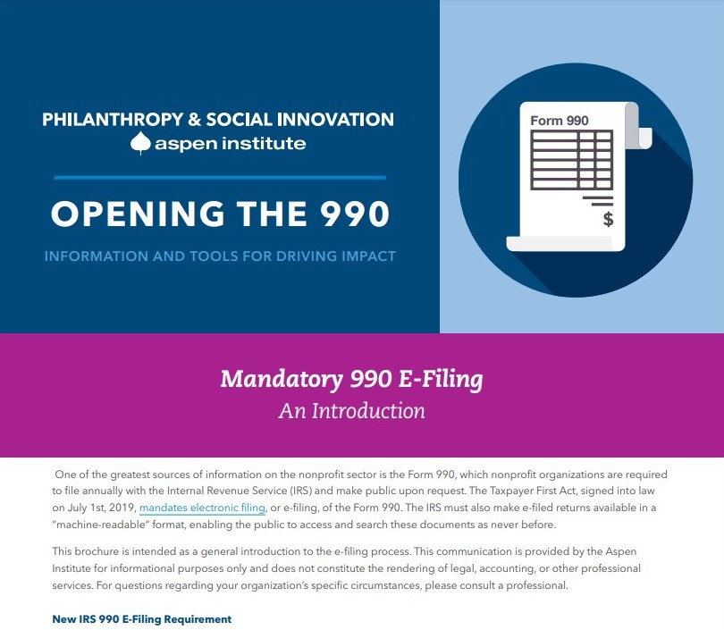 Opening the 990 - Mandatory 990 E-Filing Brochure